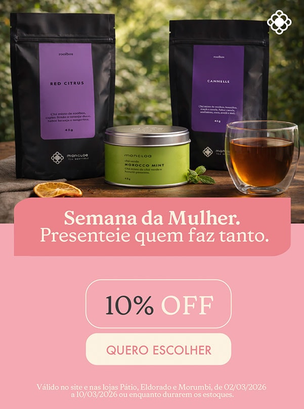 Semana da Mulher - Chás Mobile