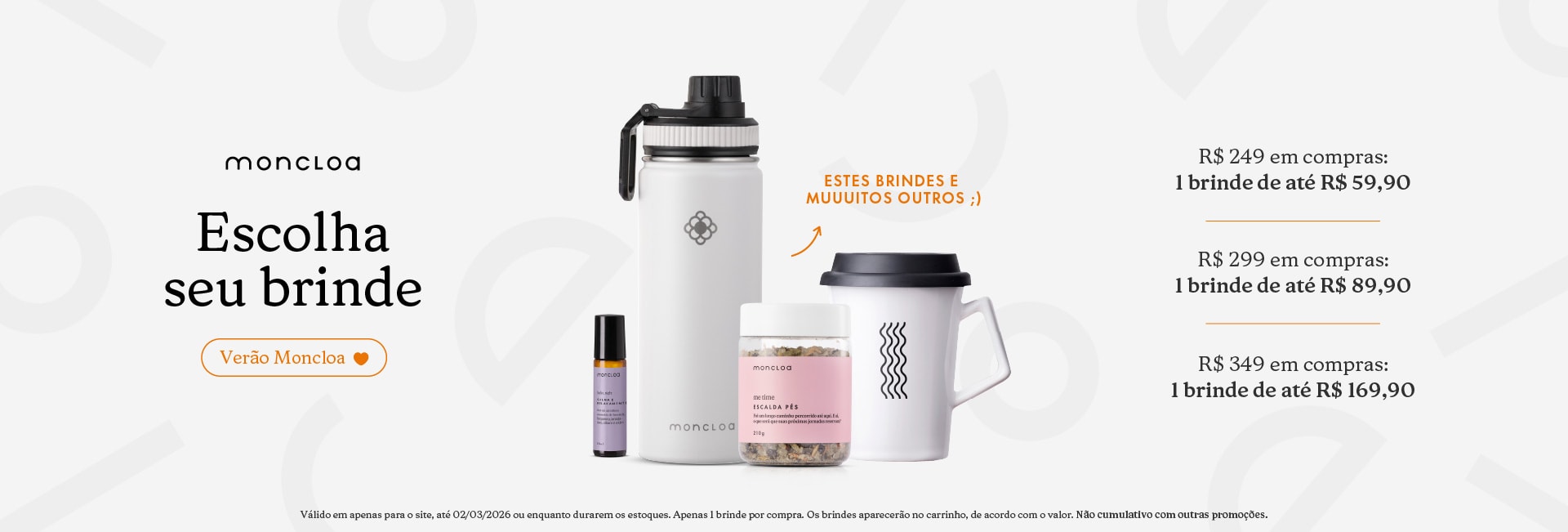 Brindes Moncloa até 02/03/2026